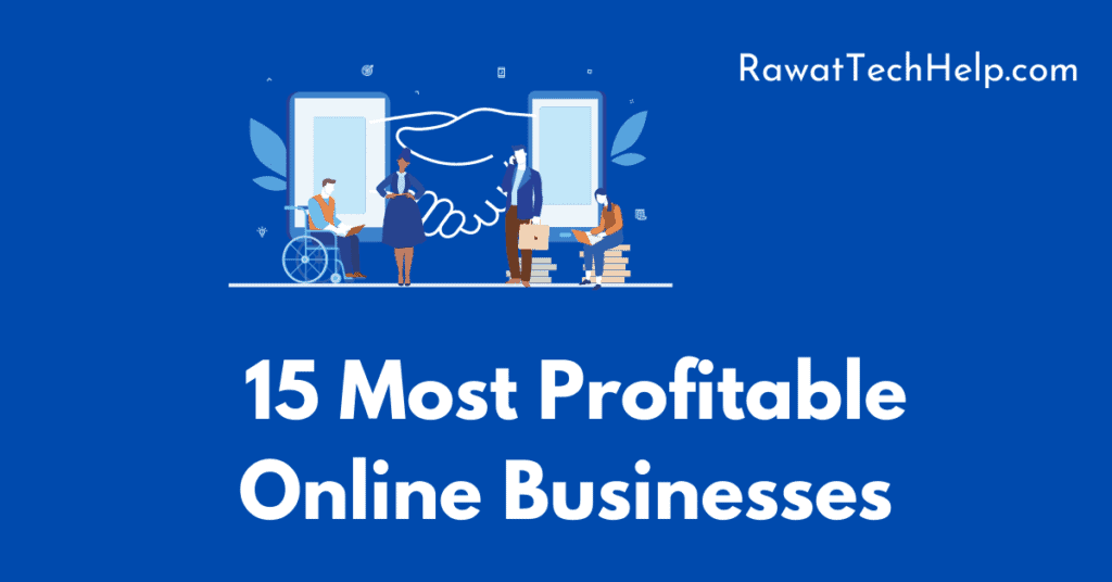 15 Most Profitable Online Businesses 