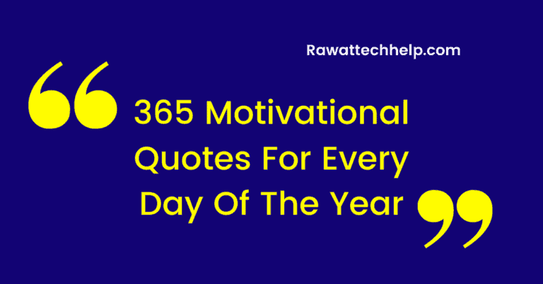 Best 365 Motivational Quotes For Every Day Of The Year
